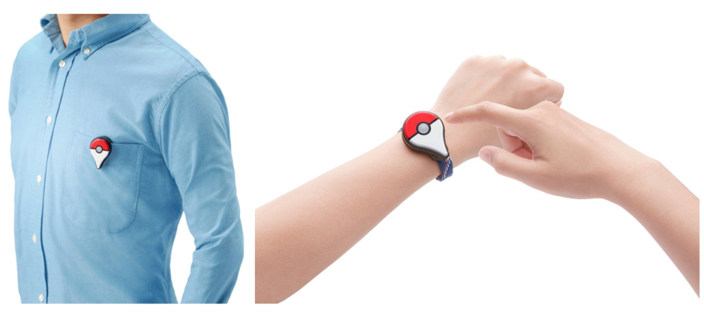 Wear a Pokémon GO Plus as a Pin or Wristband.