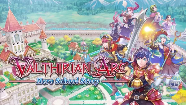 valthirian-arc-hero-school-story-UnGeekPH1