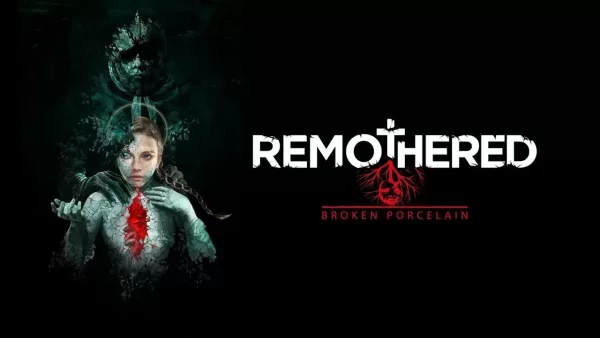 Remothered_Broken_Porcelain_0